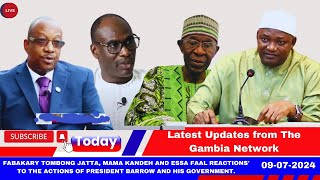 Listen to Fabakary Tombong Jata Mama Kandeh amp Essa Faal reacted to President Barrows recent moves [upl. by Akirdna96]