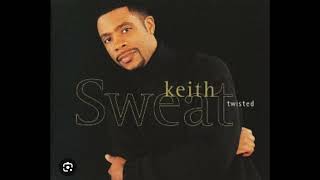 Keith Sweat quotTwistedquot Instrumental [upl. by Yleek711]