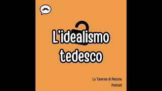 92  Lidealismo tedesco [upl. by Rocky]