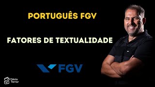 Português FGV Fatores de textualidade  marcas de textualidade [upl. by Akilaz]