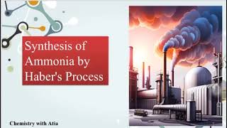 Synthesis of Ammonia by Habers Process class 11  Production of Ammonia [upl. by Nedah500]