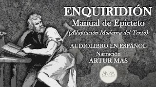 Epicteto  Enquiridión Manual de Epicteto quotModernizadoquot Audiolibro Completo en Español quotVoz Realquot [upl. by Nwahsav]