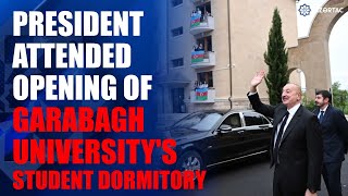 Ilham Aliyev attended opening of Garabagh Universitys renovated student dormitory in Khankendi [upl. by Torie]