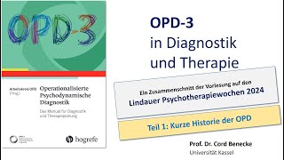 OPD 3 Lindau Teil 1  kurze OPD Historie [upl. by Aicilehp198]