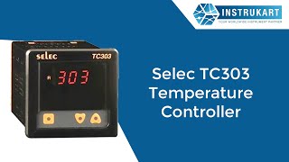 Selec TC303 Temperature Controller [upl. by Meekyh]