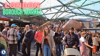 A Stroll Through Borough Market London  Discover Local Food Culture amp Hidden Gems [upl. by Nnairek]