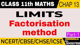 CLASS 11 MathsLIMITSCBSECHSEICSEFactorisation Method HINDI FULL EXPLANATION PART1 [upl. by Harutek]