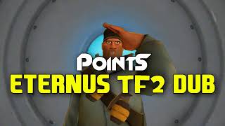 PointS EternuS TF2 Dub Soldier Original By Sanxion7 Time vault [upl. by Edi]