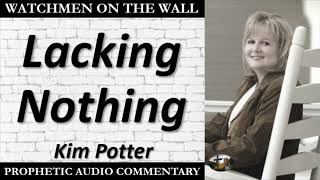 “Lacking Nothing” – Powerful Prophetic Encouragement from Kim Potter [upl. by Rudin341]