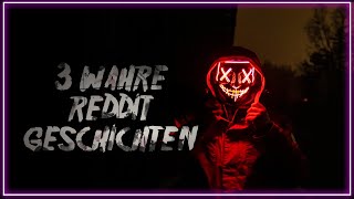 3 Wahre Reddit Geschichten Horrorgeschichten GermanDeutsch [upl. by Vivia43]