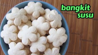 Resepi kuih bangkit  bangkit susu  kuih raya [upl. by Maon]