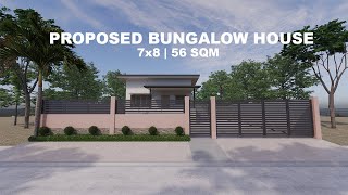 PROPOSED BUNGALOW HOUSE 3BR  7X8  56 SQM [upl. by Swithin]