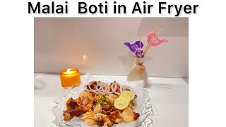 Malai boti in air fryer by zm life  Air fryer recipes [upl. by Macknair]