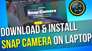 How to Install Snap Camera on windows 1087 2022 [upl. by Seraphina]