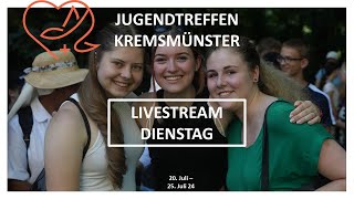 jugendtreffen24  Kremsmünster  Dienstag [upl. by Naesad]