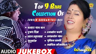 Top 9 Bihu Collections of Zubeen Garg amp Vitali Das  Bihu Song  NK Production I Series 7 [upl. by Dianthe]