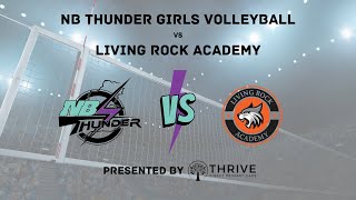 NB Thunder at Living Rock Academy GVB Varsity [upl. by Eneroc656]