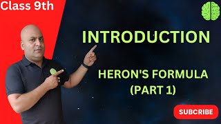 Introduction to Herons Formula  Herons Formula  Part 1  Class 9th [upl. by Sande883]