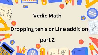 Vedic mathDropping tens or line addition method to add two digit numbers [upl. by Aelem956]