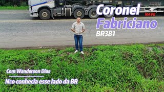 BR381 EM CORONEL FABRICIANO MINAS GERAIS [upl. by Aitel510]