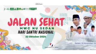 LIVE PENGUNDIAN DORPRES JALAN SEHAT MWC NU SEDAN DALAM RANGKA PERINGATAN HARI SANTRI NASIONAL [upl. by Htebyram]