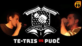 TeTris 🆚 Puoć 🎤 Microphone Masters 1 freestyle rap battle [upl. by Artenal853]