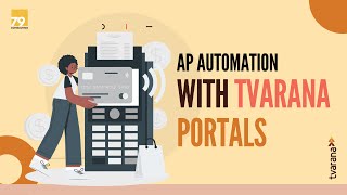 Webinar AP Automation With Tvarana PortalsPro [upl. by Zeiger759]