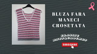 Bluza Fara Maneci Crosetata [upl. by Lehar]