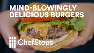 How to Make MindBlowingly Delicious Burgers with Sous Vide [upl. by Dannica]