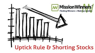 Uptick Rules amp Shorting Stocks [upl. by Anelem]