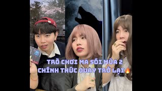 TRÒ CHƠI MA SÓI MÙA 2 CHÍNH THỨC QUAY TRỞ LẠI  KIỆT HÀ TỊNH [upl. by Aramaj]