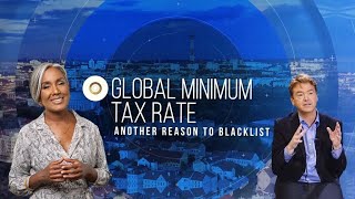 Global Minimum Tax Rate Another Reason to Blacklist [upl. by Horne873]