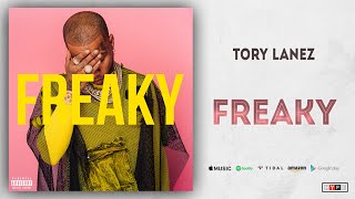 Tory Lanez  Freaky [upl. by Leuamme]