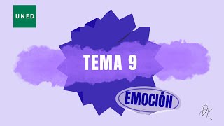 TEMA 9  Psicología de la Emoción  UNED [upl. by Evilc]