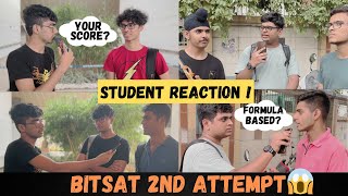 BITSAT 2nd Attempt Student Reaction 😱  Exam Review [upl. by Mcdowell]