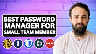 Best Password Managers for Small Teams  Best Password Manager Software for Team [upl. by Zakaria]