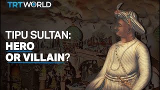 Who was Tipu Sultan and why is his legacy being contested [upl. by Aryn]