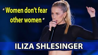 Elder Millennial Women don’t fear other women  Iliza Shlesinger 2022 [upl. by Ezarra744]