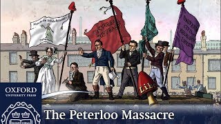 The Peterloo Massacre Eyewitnesses  Oxford Academic [upl. by Teahan]