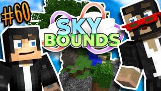 Minecraft Skybounds Ep 60 Uncut [upl. by Cheney]