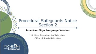 Procedural Safeguards Notice ASL  Section 2 Confidentiality of Information [upl. by Fredrick]