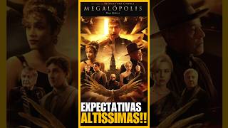 Megalopolis  Expectativa alta para o Filme megalopolis shorts [upl. by Rasec88]