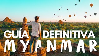 Guía Definitiva para Viajar a MYANMAR [upl. by Spatz]