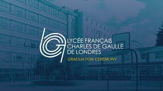 Graduation Ceremony  Lycée Français Charles de Gaulle [upl. by Zackariah]