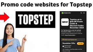 How to promo code websites for Topstep 2025 [upl. by Cassilda]