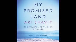 My Promised Land Audiobook by Ari Shavit [upl. by Weylin]