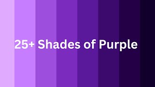 25 different Shades of Purple with their names [upl. by Pammie224]