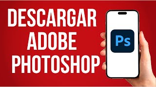 Como Descargar Adobe Photoshop Gratis Ultima Version [upl. by Enellek893]