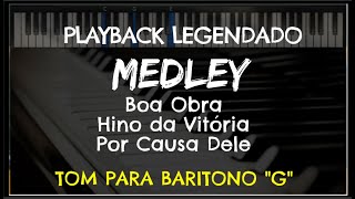 🎤Medley Boa Obra  Hino da Vitória  Por Causa DEle PLAYBACK  TOM BARITONO quotGquot Niel Nascimento [upl. by Nonnahsed]