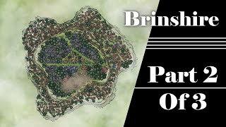 Brinnshire  Part 2  Timelapse  Immortal Maps  Cartography [upl. by Waneta]